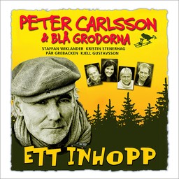 Peter Carlsson och Blå Grodorna - Ett Inhopp